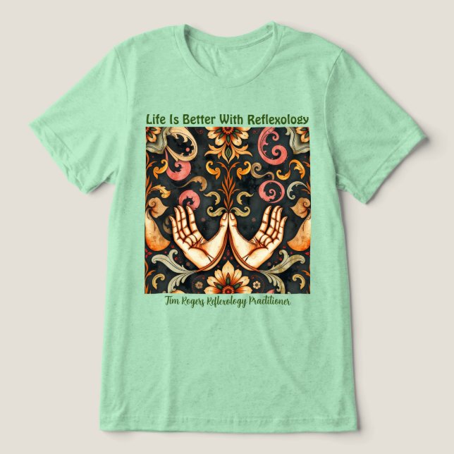Livet är bättre med Reflexology T-Shirt (Design Framsida)