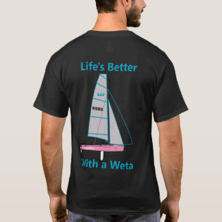 Livet är bättre med Rosa Weta - Mörk Shirt T
