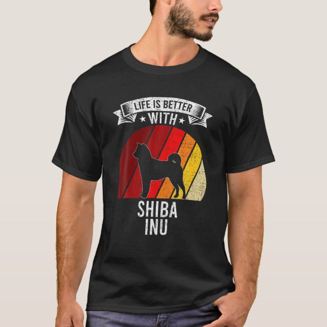 Livet är bättre med Shiba Inu-Hundälskare T Shirt (Framsida)