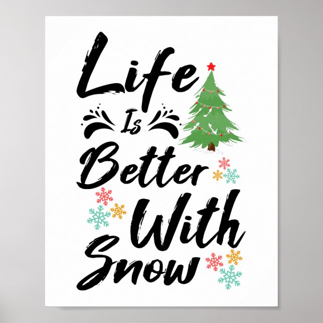 Livet är bättre med Snö Poster (Framsidan)