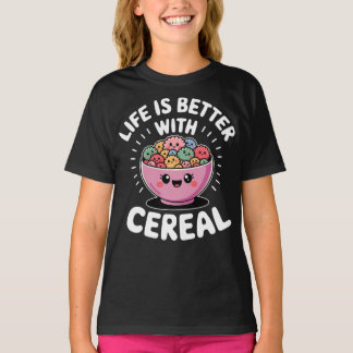 Livet är Bättre Med Spannmål Sött T Shirt