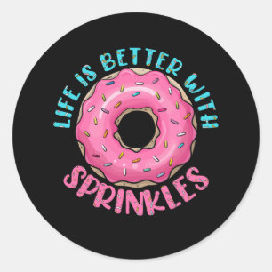 Livet är bättre med Sprinkles Coola Donut Fläkt Do Runt Klistermärke