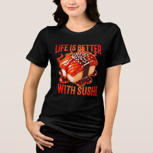 livet är bättre med sushi t shirt