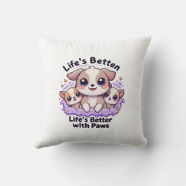 Livet är bättre med Tassar Cute Puppy för Djurälsk Kudde