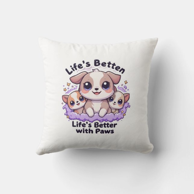 Livet är bättre med Tassar Cute Puppy för Djurälsk Kudde (Baksida)