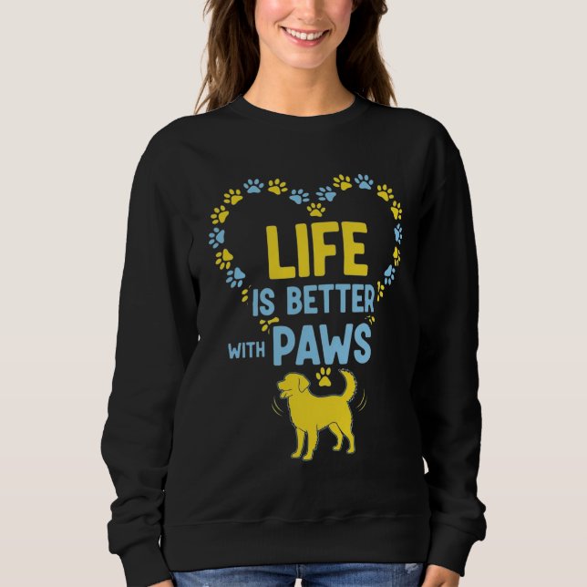 Livet är bättre med tassar t shirt (Framsida)