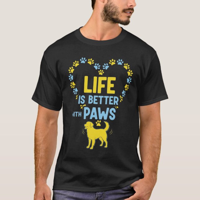 Livet är bättre med tassar t shirt (Framsida)