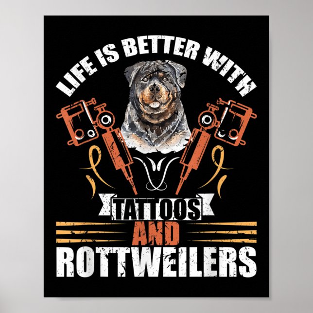 Livet är bättre med tatueringar och rottweilers Hu Poster (Framsidan)