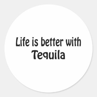 Livet är bättre med Tequila Runt Klistermärke