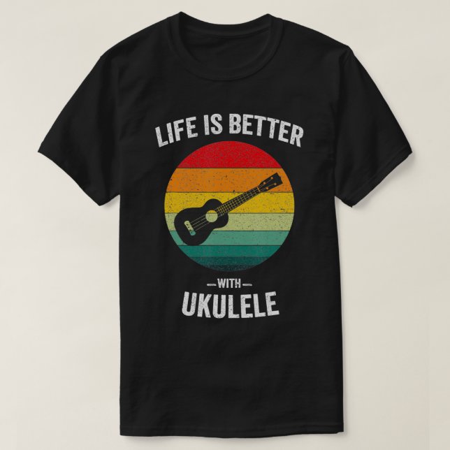 Livet är bättre med Ukulele Hawaiian Ukelele Guita T Shirt (Design framsida)