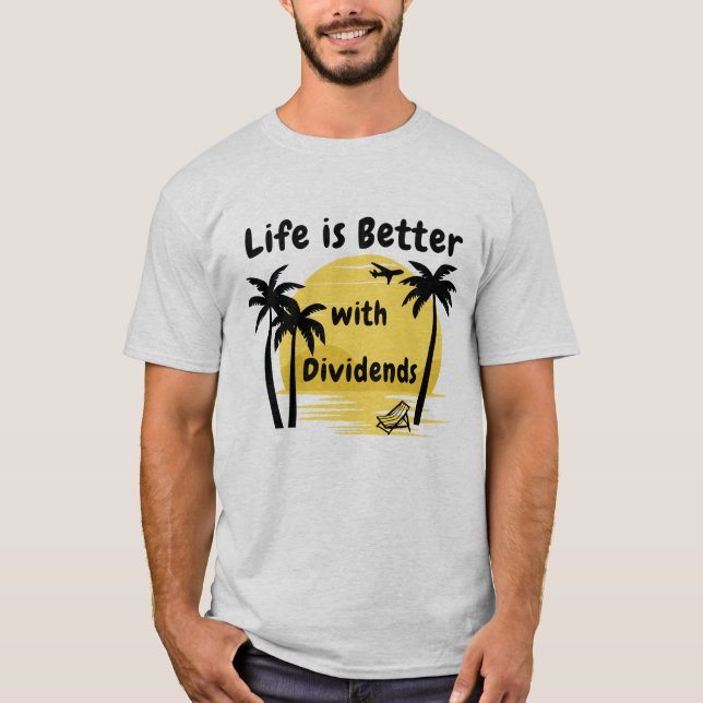 Livet är bättre med utdelningar t shirt (Framsida)