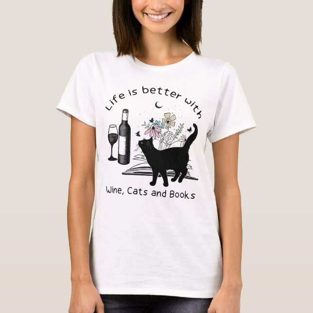 Livet är bättre med Vin och Bokar T Shirt (Framsida)