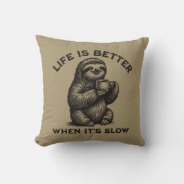 Livet är bättre när det är en långsam och fredlig kudde