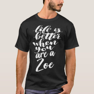 Livet är bättre när du är en zon 1 t shirt