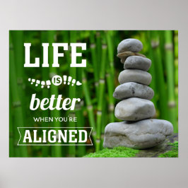 Livet är bättre när du är justerad mot Zen Chiro Poster