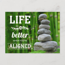 Livet är bättre när du är justerad mot Zen Chiro Vykort