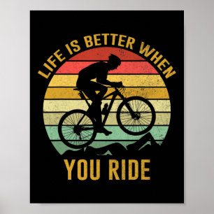 Livet är bättre när du cyklar mountainbike Vinta Poster