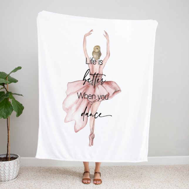 Livet är bättre när du dansar med Rosa Ballerina Fleecefilt (Skapare uppladdad)