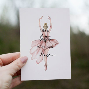 Livet är bättre när du dansar med Rosa Ballerina Tack Kort