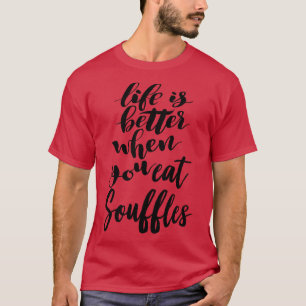 Livet är bättre när man äter sofflar 4 t shirt