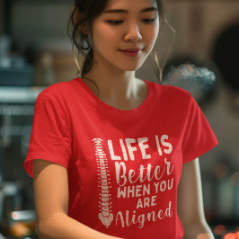 Livet är bättre när man jämför Chiropraktic Mamma T Shirt