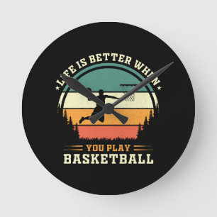 livet är bättre när man spelar basket rund klocka
