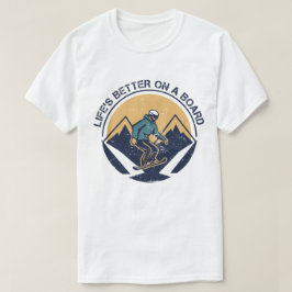 Livet är bättre ombord t shirt