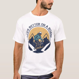 Livet är bättre ombord t shirt