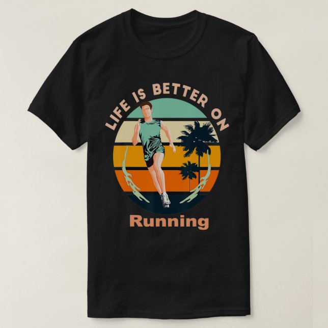 Livet är bättre på att köras t shirt (Design framsida)