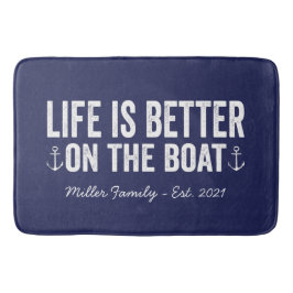 Livet är bättre på båtfamiljen Namn | Tunga Badrumsmatta