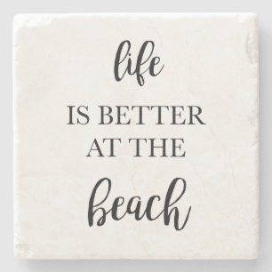 Livet är bättre på Beach Marble Stone Underlägg