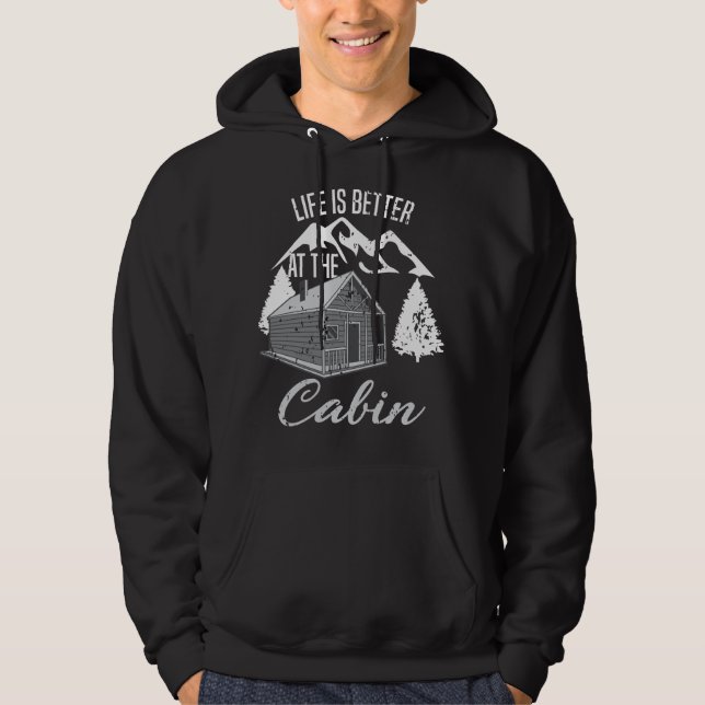 Livet är bättre på Cabin Camper Hiker Hut Hoodie (Framsida)