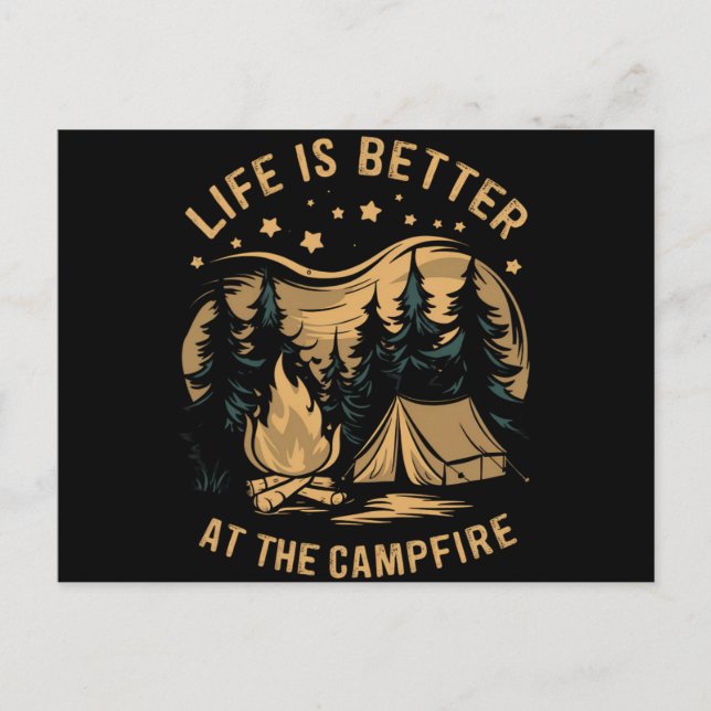 Livet är bättre på Campfire Camper Camping Vykort (Framsida)
