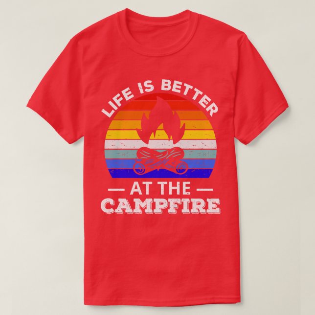 Livet är bättre på Campfire Camping Outrs IV T Shirt (Design framsida)