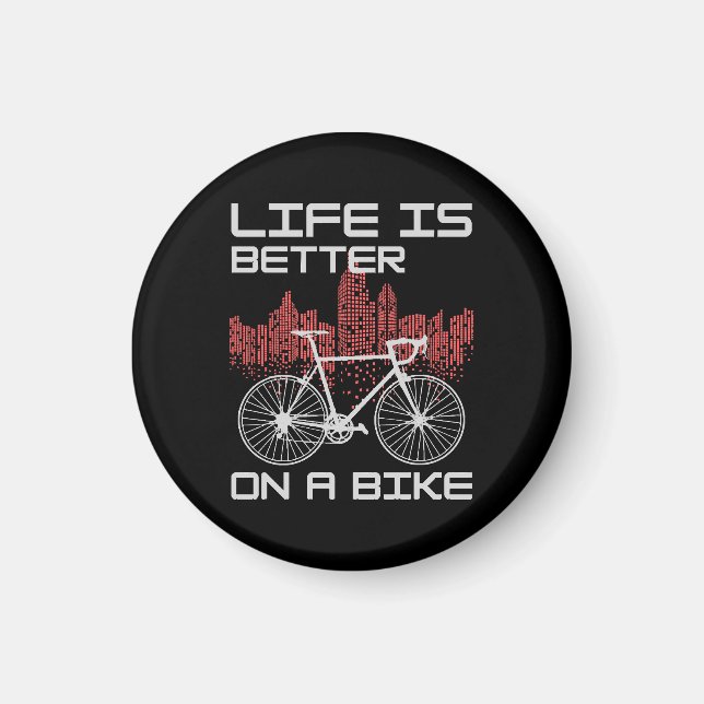 Livet är bättre på en cykel magnet (Framsidan)