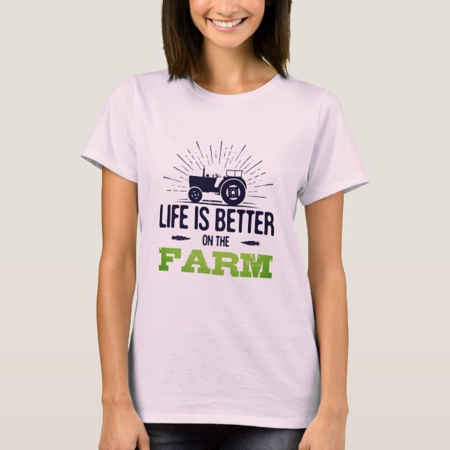 Livet är bättre på Farm T-Shirt (Framsida)