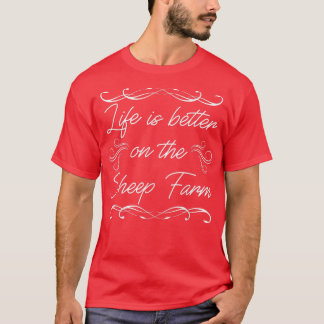 Livet är bättre på fåruppfödningen ekologiska jord t shirt