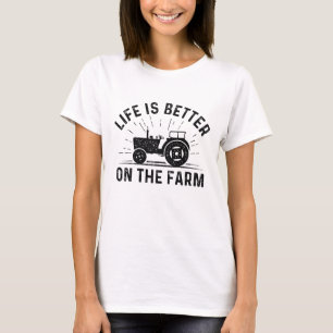 Livet är bättre på gården t shirt