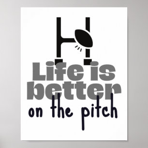 Livet är bättre på planen. poster