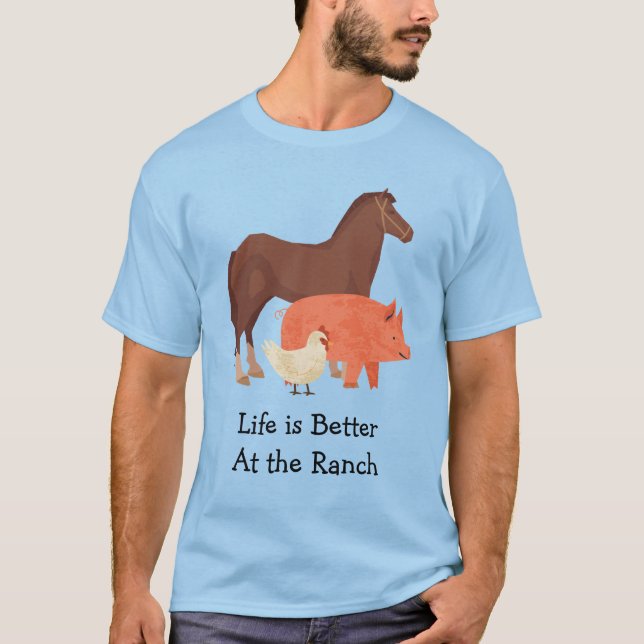 Livet är bättre på Ranch T-Shirt (Framsida)