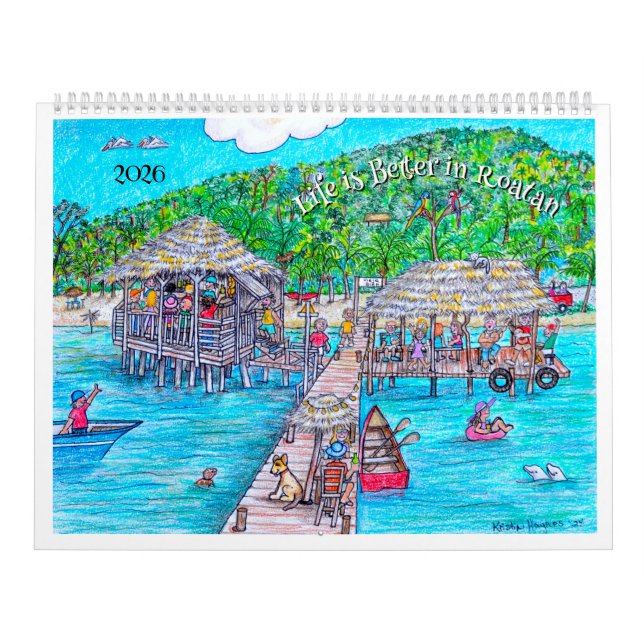 Livet är bättre på Roatan-kalender Kalender (Omslag)