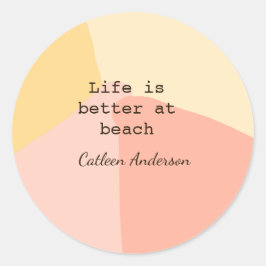 Livet är bättre på strand gul orange boho rustik runt klistermärke
