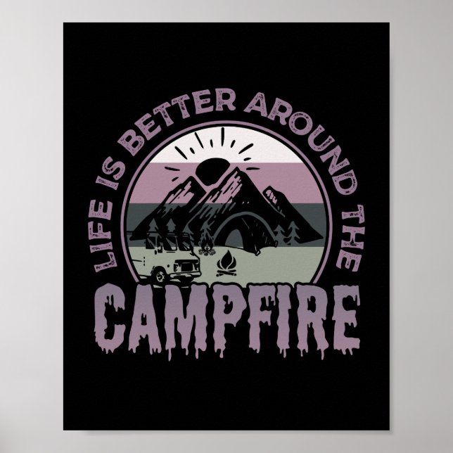 Livet är bättre runt Campfire Camping-presentation Poster (Framsidan)
