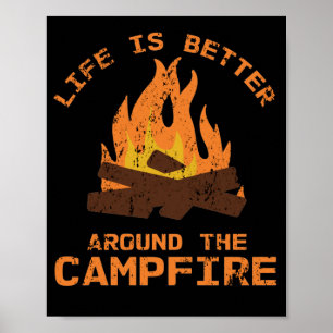 Livet är bättre runt Campfire-lägret Poster
