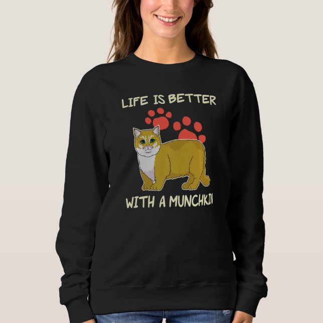 Livet är bättre som husdjursägare Munchkin Cat T Shirt (Framsida)