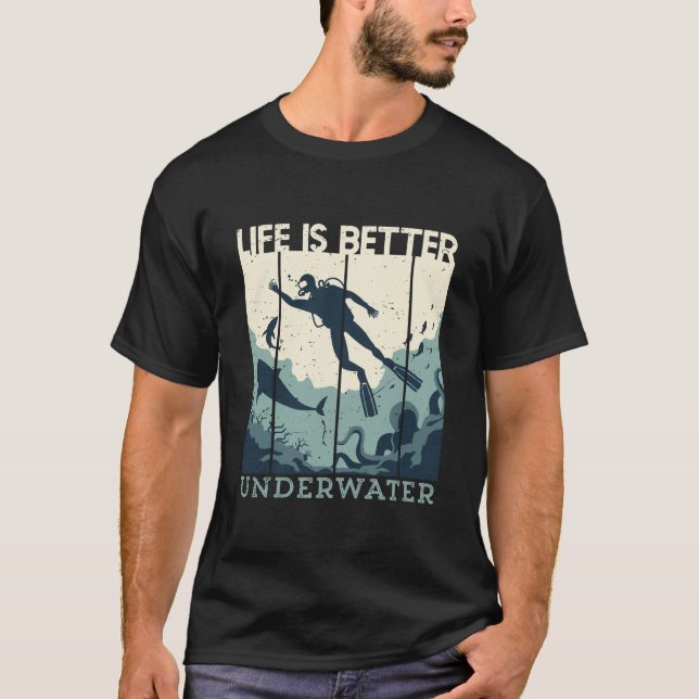 Livet är bättre under vatten Dyka Diver T Shirt (Framsida)