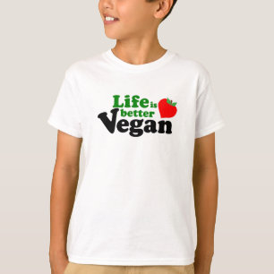 Livet är bättre Vegan T-shirt