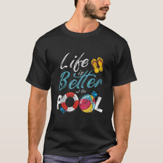 Livet är bättre vid Bassäng-vaccinationen T Shirt