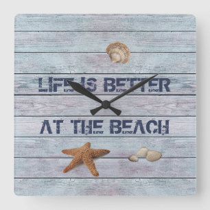 Livet är bättre vid Beach Clock Fyrkantig Klocka