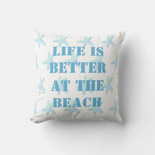Livet är bättre vid Beach Starfish Dekorativ kudde (Framsida)